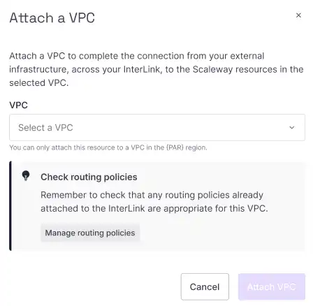 A screen in the Scaleway console invites the user to attach a VPC to complete the connection from their external infrastructure, across the InterLink to their Scaleway resources. A dropdown menu allows a VPC to be selected. A banner reminds users to check any attached route policies for compatibility with the selected VPC.