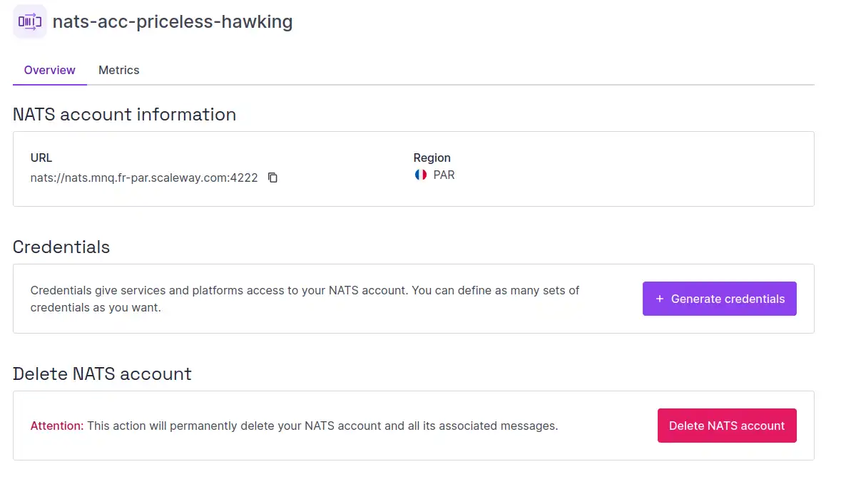 In the Scaleway console, the Overview tab of a NATS account is displayed. Three panels are visible: account information (URL and region), Credentials, adn Delete NATS account.